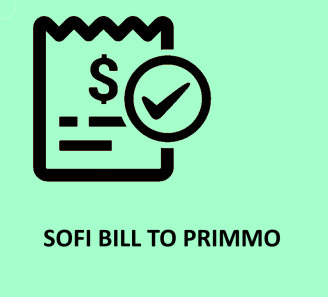 SOFI bill to Primmo